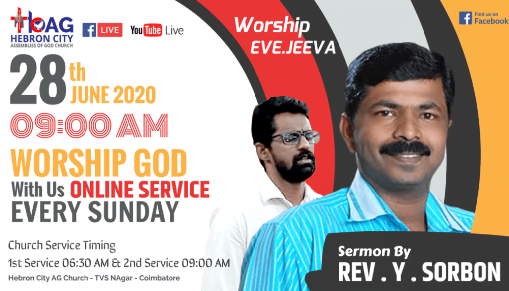 LIVE: 28th JUNE 2020 ONLINE SUNDAY SERVICE - SERMON BY REV. Y. SORBON - WORSHIP BY EVG. JEEVA