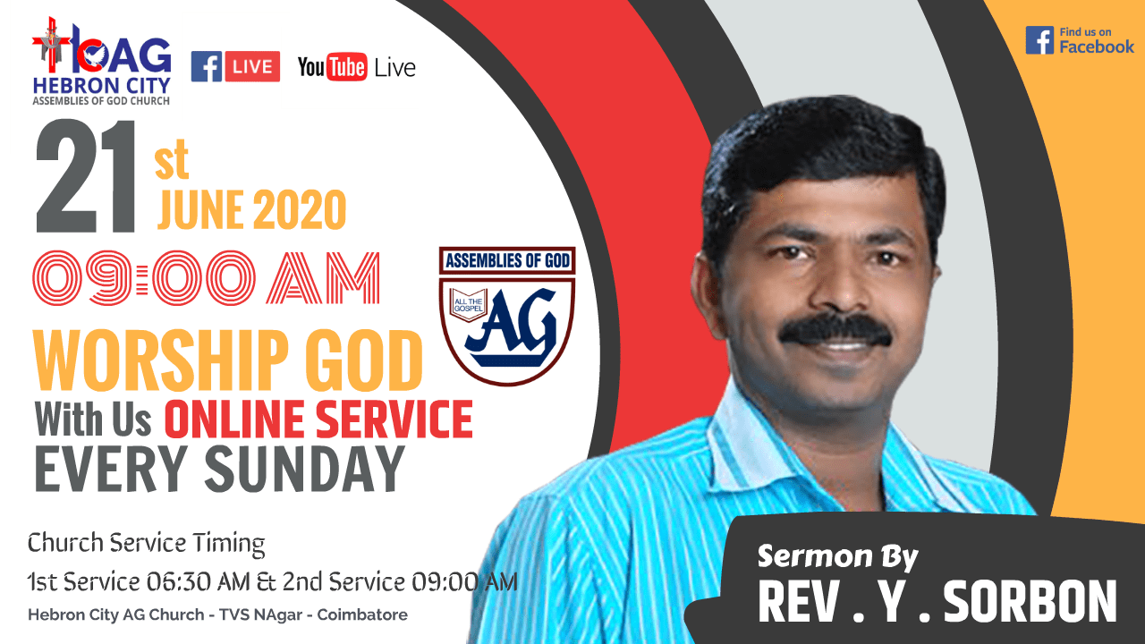 LIVE: 21st JUNE 2020 ONLINE SUNDAY SERVICE - SERMON BY REV. Y. SORBON - Hebron City AG Church LIVE: 21st JUNE 2020 ONLINE SUNDAY SERVICE - SERMON BY REV. Y. SORBON - Hebron City AG Church