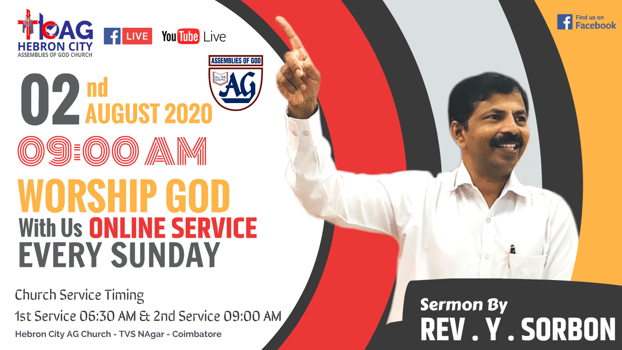 2nd August 2020 Church Sunday Service by Pastor Y Sorbon - Hebron City AG Church 2nd August 2020 Church Sunday Service by Pastor Y Sorbon - Hebron City AG Church