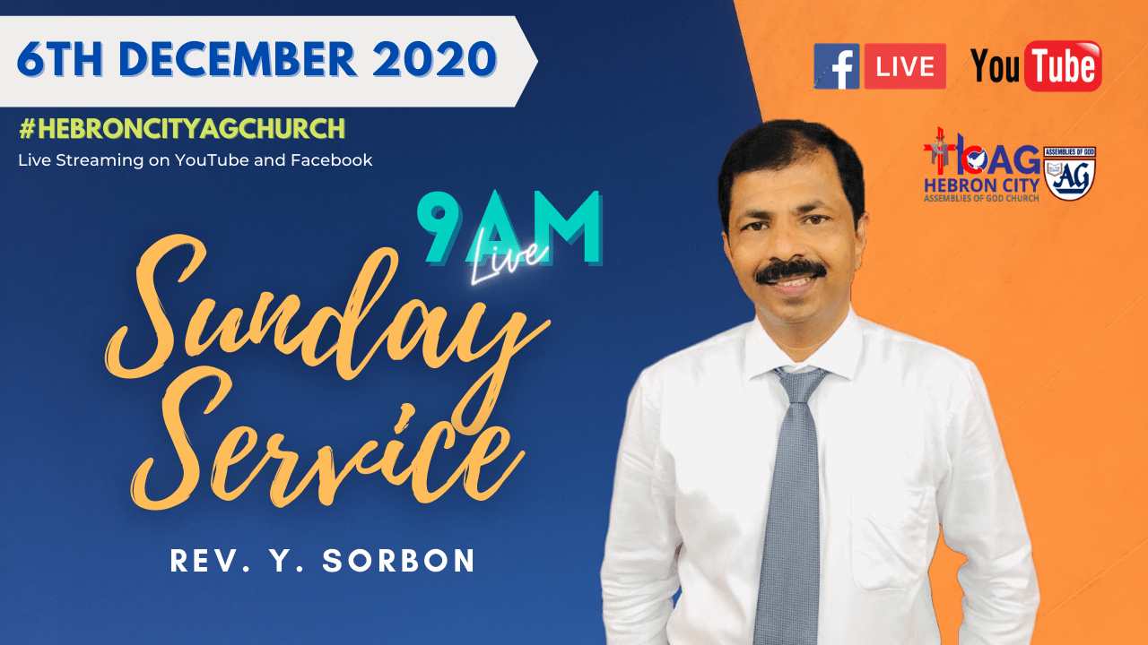 6th December 2020 | Sunday Service Sermon | The God of Hope... நம்பிக்கையின் தேவன் | Rev Y Sorbon.