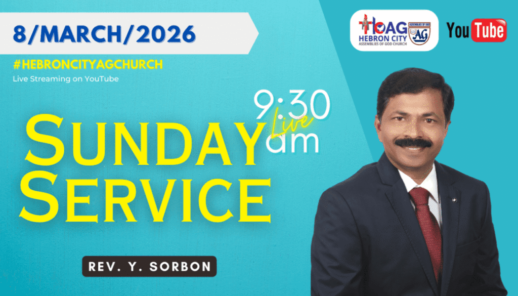 8/March/2026 | Sunday Service Live Sermon | Rev Y Sorbon | Hebron City AG Church | HCAG