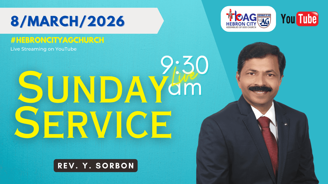 8/March/2026 | Sunday Service Live Sermon | Rev Y Sorbon | Hebron City AG Church | HCAG